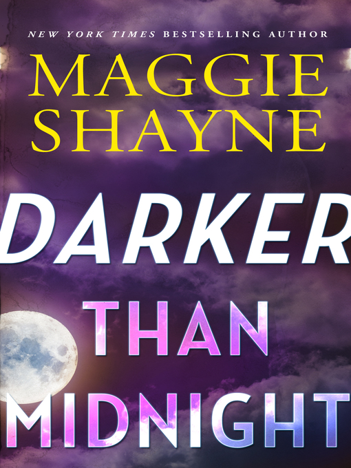 Title details for Darker Than Midnight by Maggie Shayne - Available